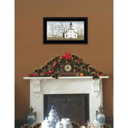 "I Can Do All Things..." Black Framed Print