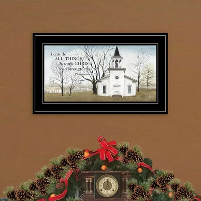 "I Can Do All Things..." Black Framed Print